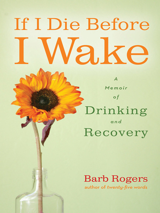 Title details for If I Die Before I Wake by Barb Rogers - Wait list